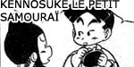 Kennosuk� le petit samoura�